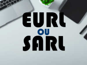 EURL ou SARL, quelles différences entre les deux statuts